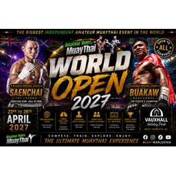 2027 Amateur Rules Muaythai World Open With Saenchai & Buakaw