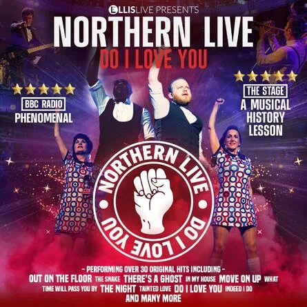 NORTHERN LIVE – DO I LOVE YOU