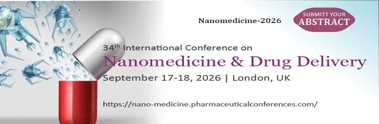 International Conference on Nanomedicine & Drug Delivery MEDICINE on September 17-18, 2026 in London, United Kingdom