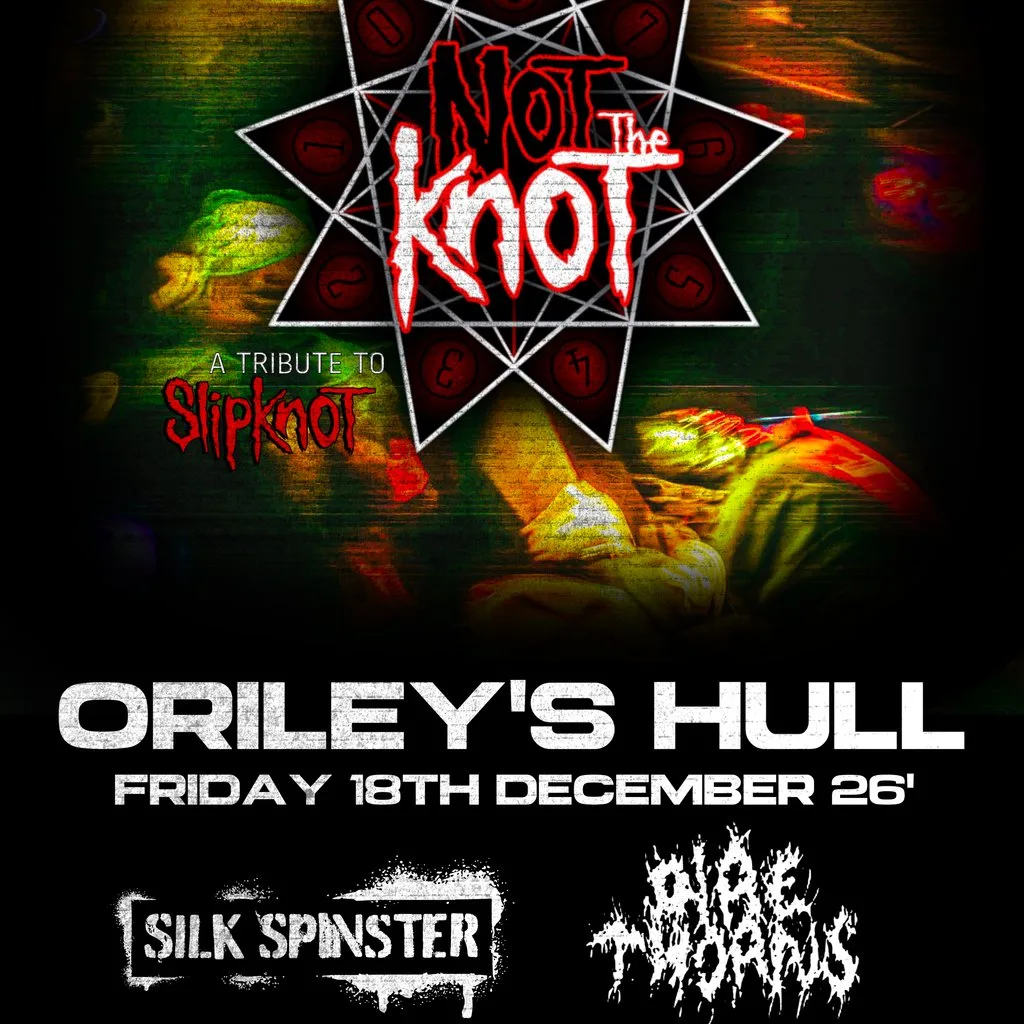 Not The Knot, Silk Spinster & Dire Thorns