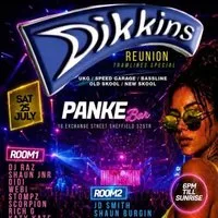 DIKKINS REUNION Tramlines Special at PANKE SOCIAL