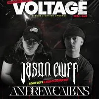 Voltage presents Jason Cluff and Andrew Cairns