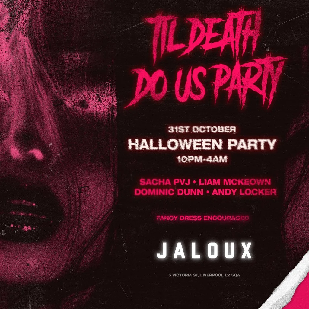 Til Death Do Us Party - Halloween at Jaloux Liverpool