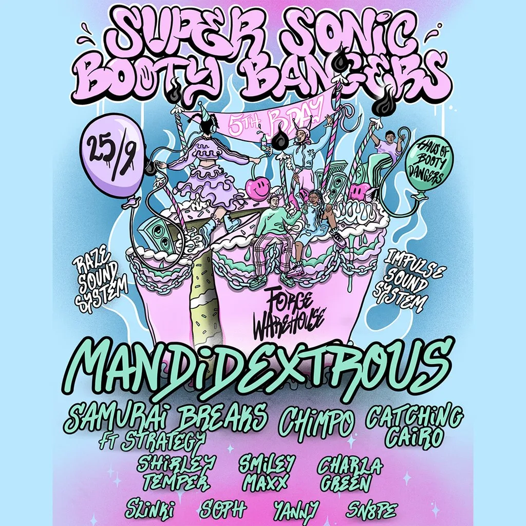 5 Years of Super Sonic Booty Bangers