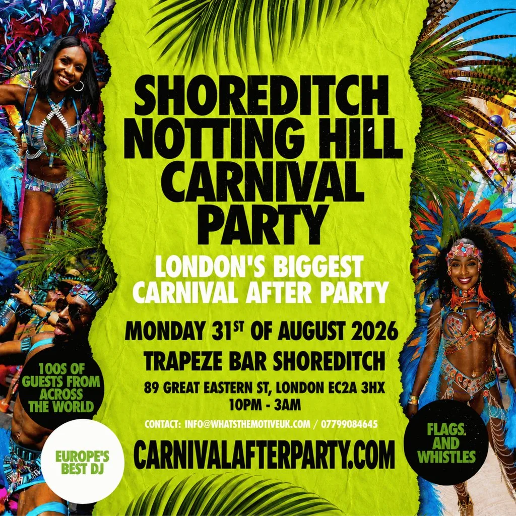 Shoreditch Notting Hill Carnival Afterparty