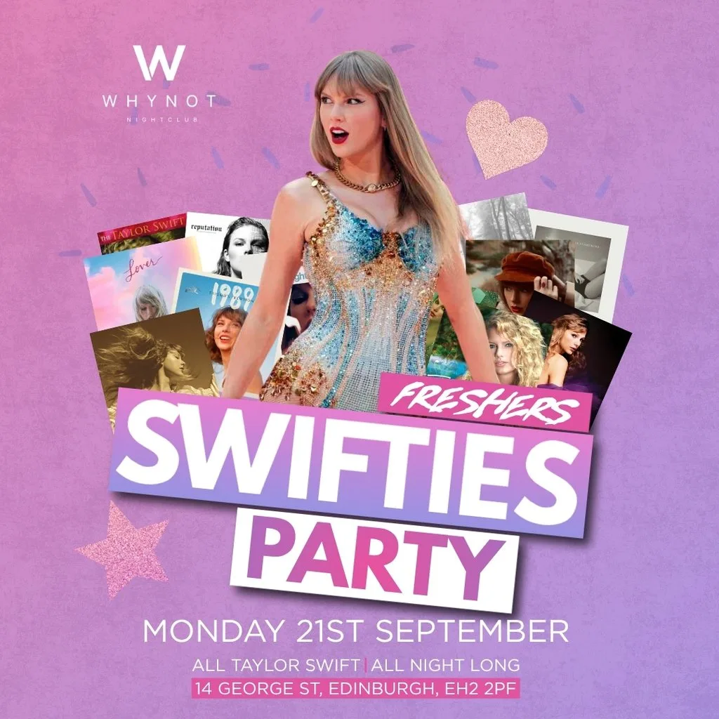 TAYLOR SWIFT NIGHT | Edinburgh Freshers 2026 | Why Not Nightclub at Why Not Nightclub