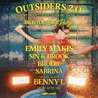 Emily Makis - Outsiders 2.0 Day Party: Bristol at Pytch Yard