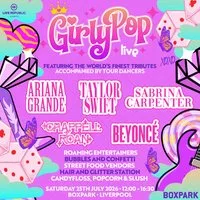 GirlyPop Live | Boxpark, Liverpool at Boxpark Liverpool