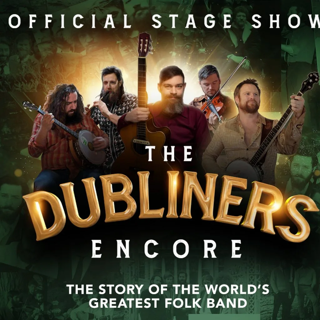 The Dubliners Encore Official Stage Show