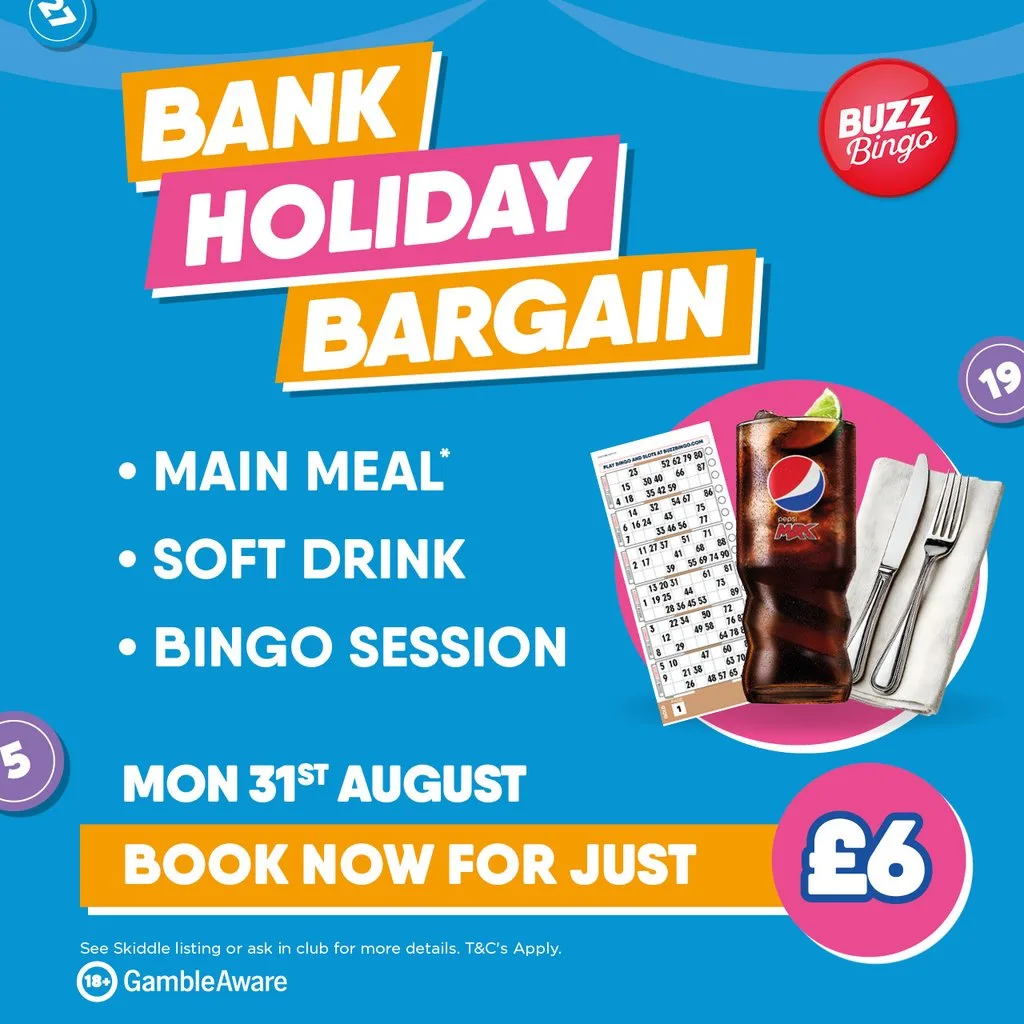 Bank Holiday Bargain - Buzz Bingo Borehamwood 31/08 at Buzz Bingo Borehamwood