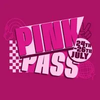 Pink Pass - 24th-26th July 2026 at Rusty's And Rusty's Showbar