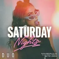 Saturday Nights at DUO Sat 29th August at Duo Clapham