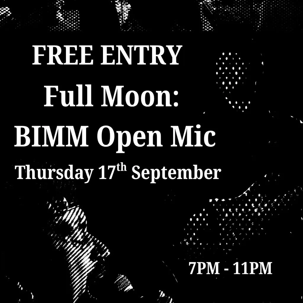Full Moon: BIMM Open Mic at The Full Moon And Attic Bar