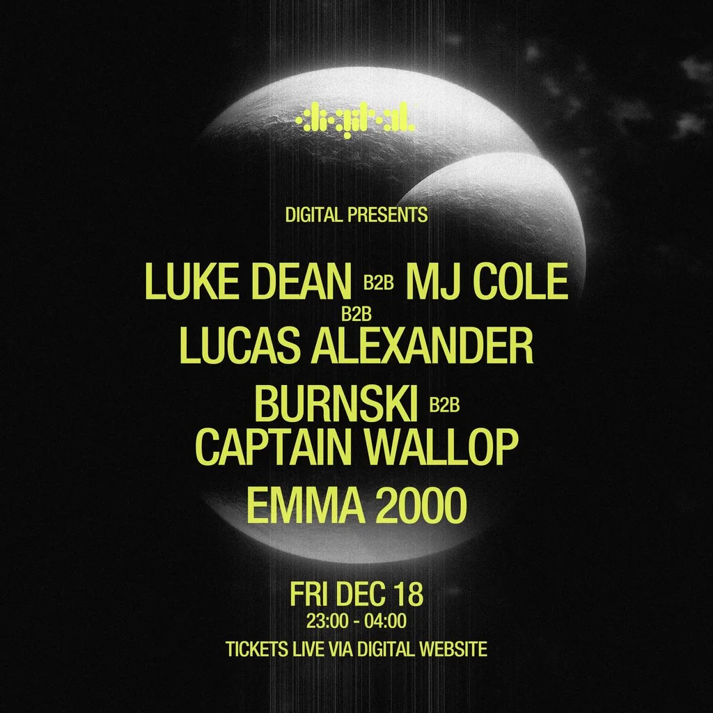 DIGITAL presents: Luke Dean b2b MJ Cole b2b Lucas Alexander at Digital Newcastle