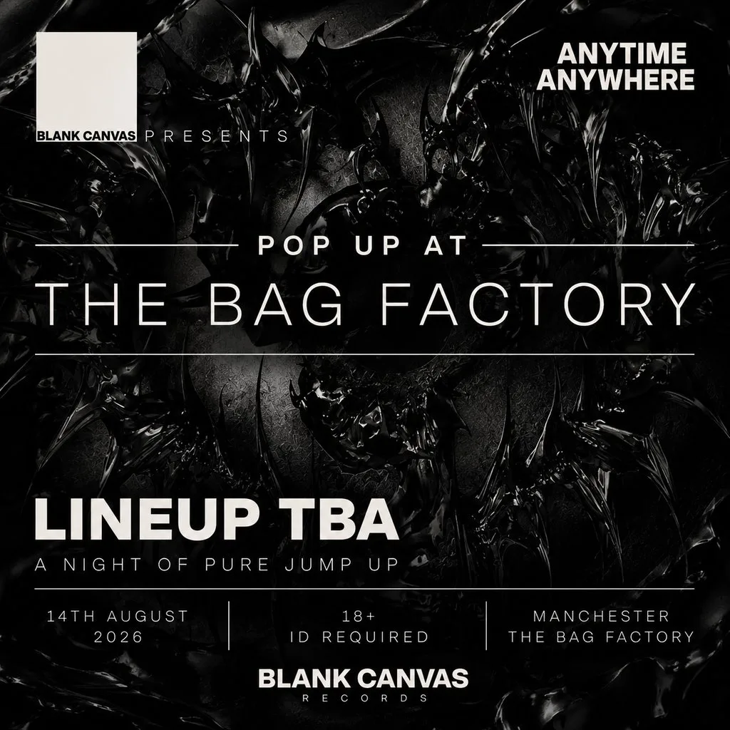 Blank Canvas Presents: Anytime Anywhere - The Bag Factory at The Bag Factory