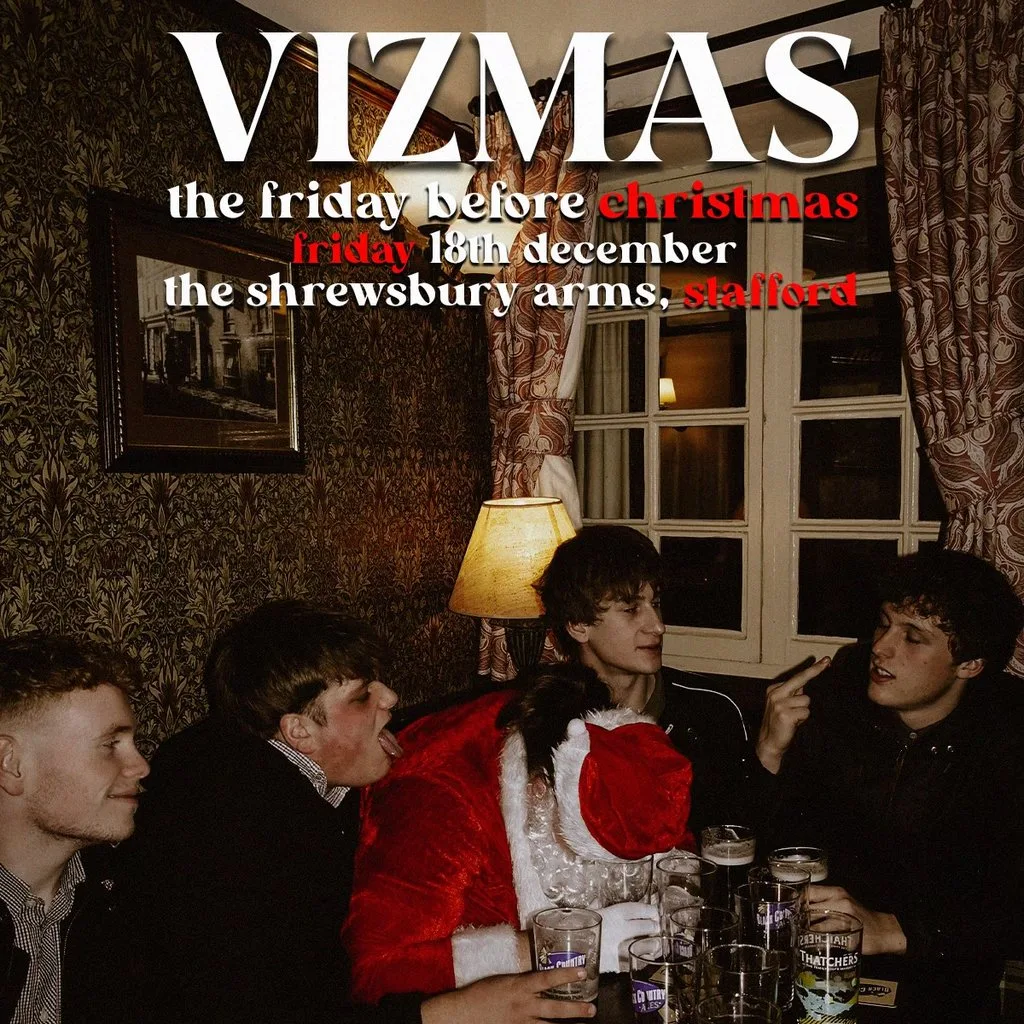 VIZMAS | The Shrewsbury Arms | Stafford