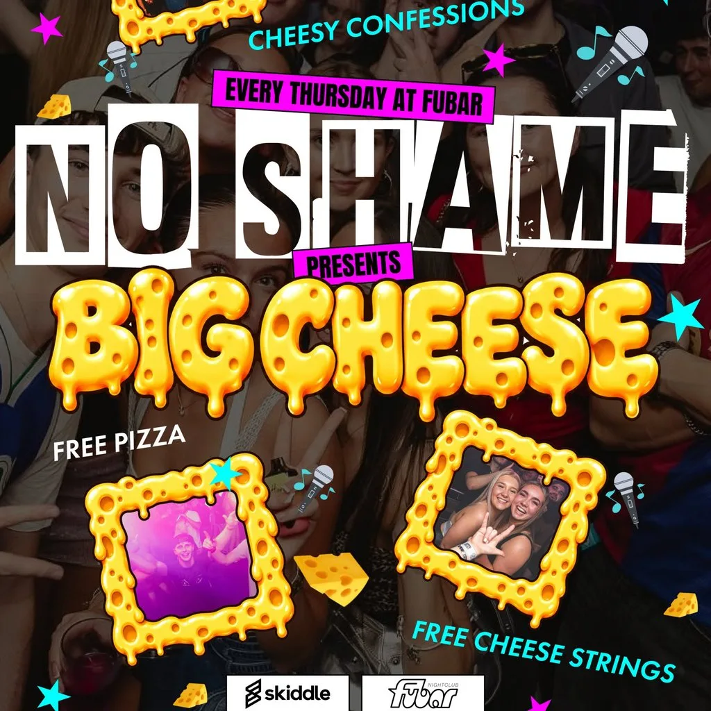 No Shame Thursday Presents: The Big Cheese at Fubar