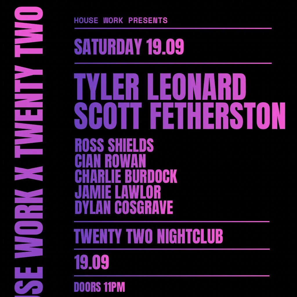 House Work presents Twenty Two | 19.09 at Twenty Two Night Club