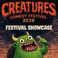 Creatures Comedy Festival Showcase
