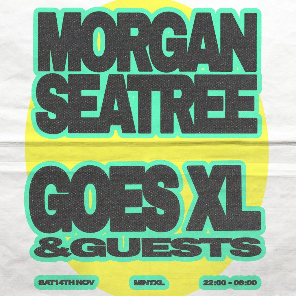 Mint XL Presents Morgan Seatree at Mint Xl