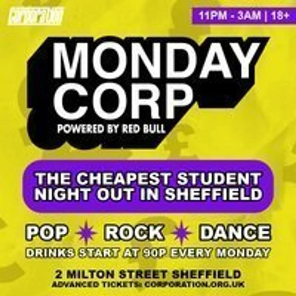 Monday Corp at Corporation Sheffield