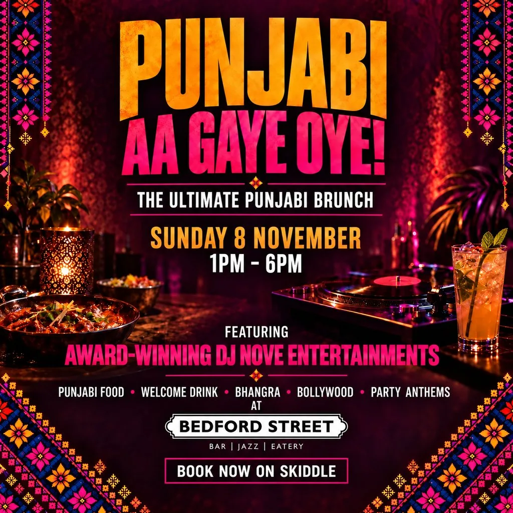 Punjabi Aa Gaye Oye Ultimate Brunch at Bedford Street