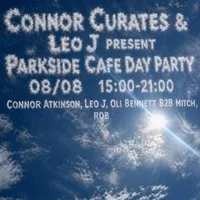 Connor Curates & Leo J present Parkside Cafe day party at Parkside Cafe