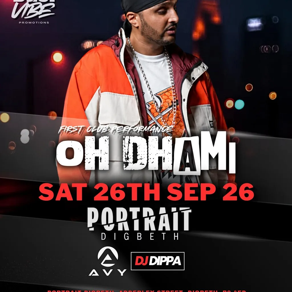 DesiVibe presents Ohh Dhami Live at Portrait Digbeth
