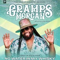 Gramps Morgan UK Tour - No Water In My Whisky at 2Funky Music Cafe