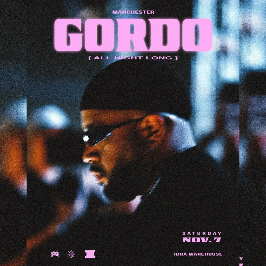 Gordo /// Manchester