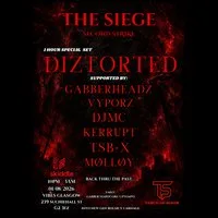 THE SIEGE - Second Strike at Vibes Glasgow
