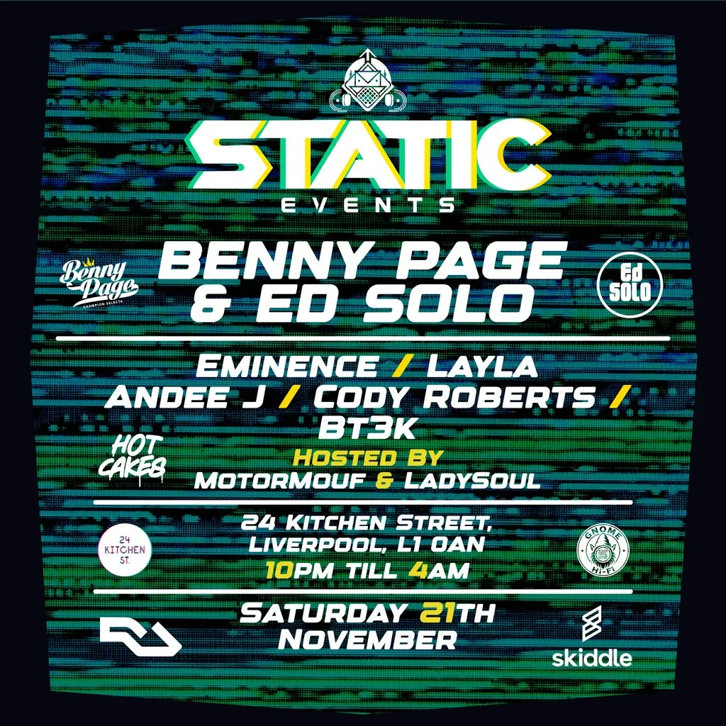 Static Events Presents:- Benny Page x Ed Solo + Eminence & More