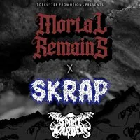 Mortal Remains - SKRAP at Nice N Sleazy