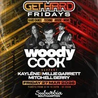 SubBass Presents Get Hard Fridays with Woody Cook at Suburbia Southampton