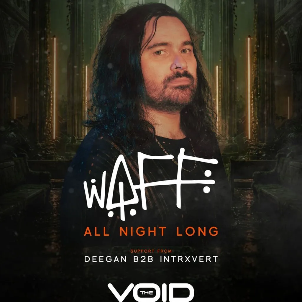 Nativa presents: wAFF All Night Long at VOID