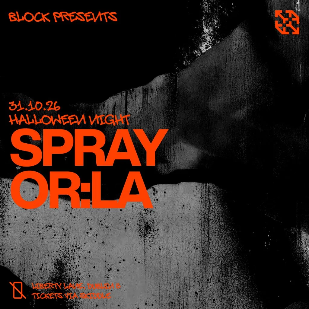 block: Spray & OR:LA at Block.