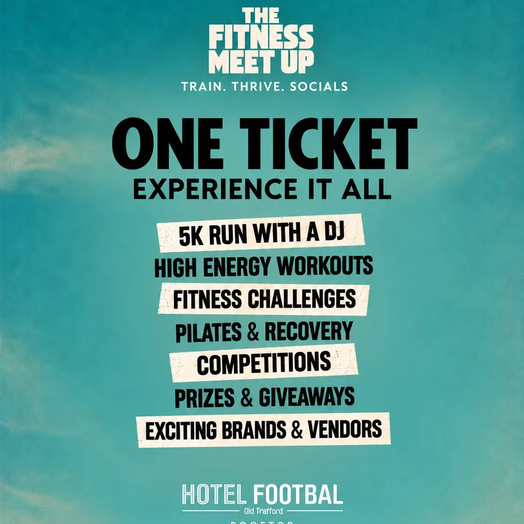 The Fitness Meet UP at Hotel Football Old Trafford