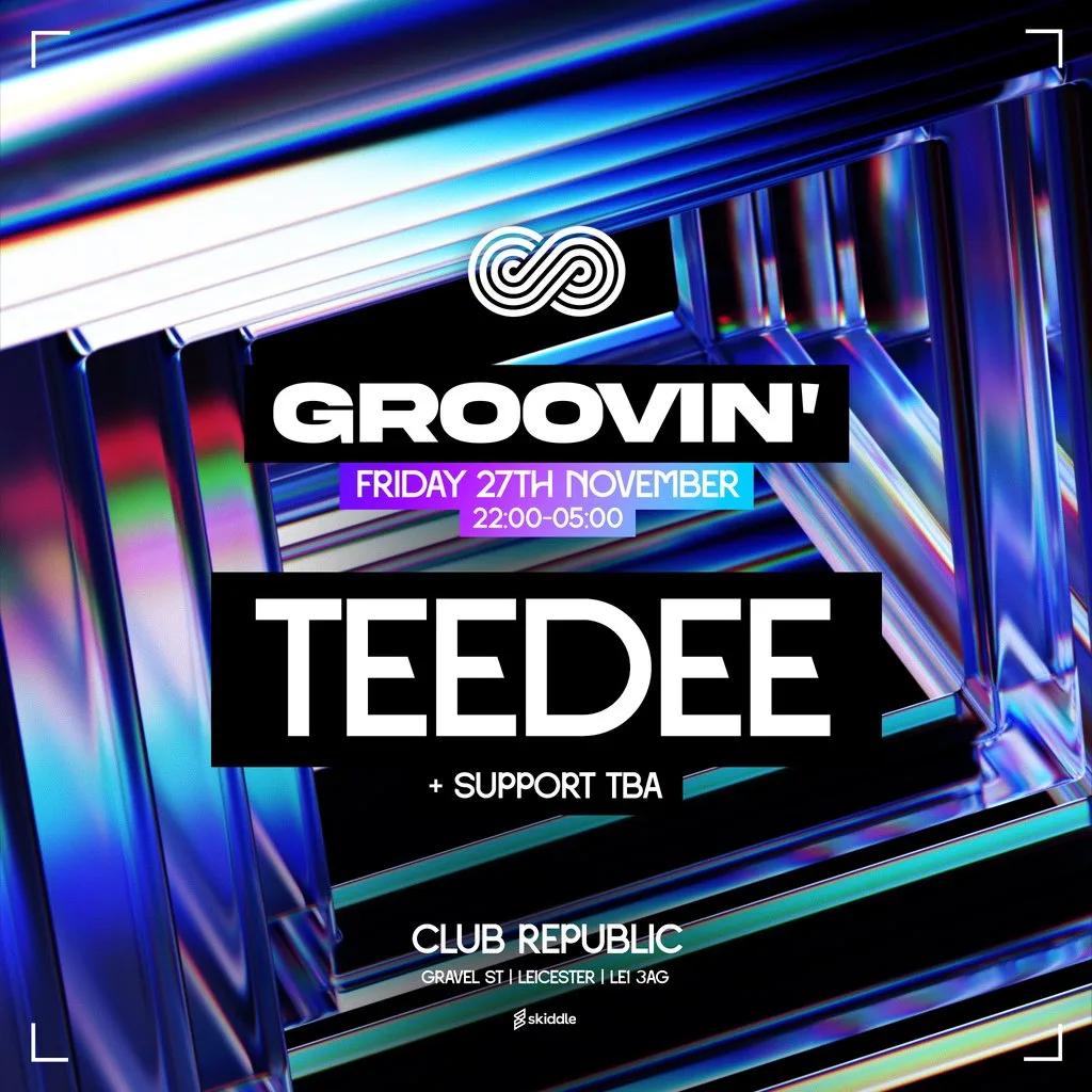 Groovin' presents: TEEDEE +