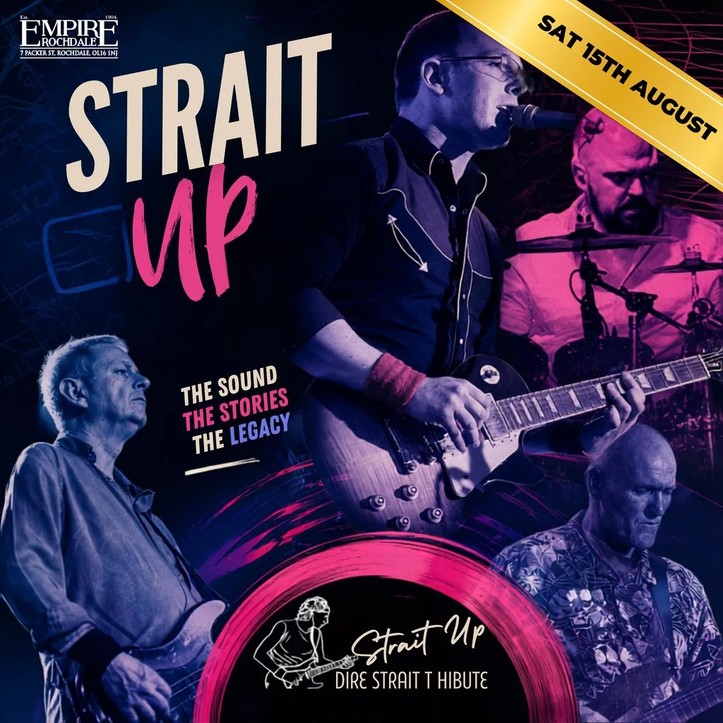 Strait Up Dire Straits - Live at Empire Rochdale at Empire Rochdale