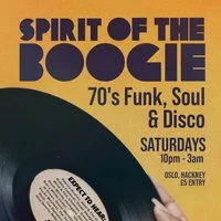 Spirit of the Boogie at Oslo Hackney London