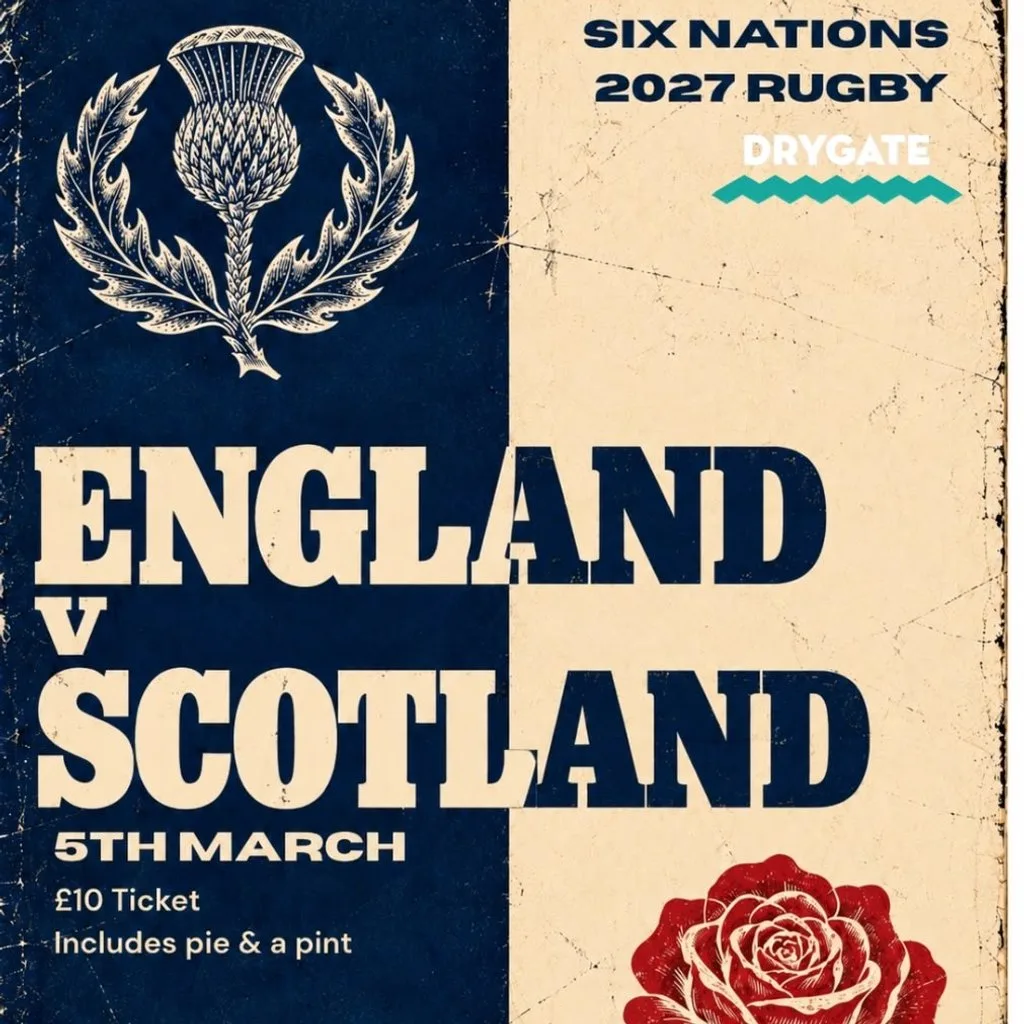 Drygate's Six Nations Watch Party: England v Scotland at Drygate