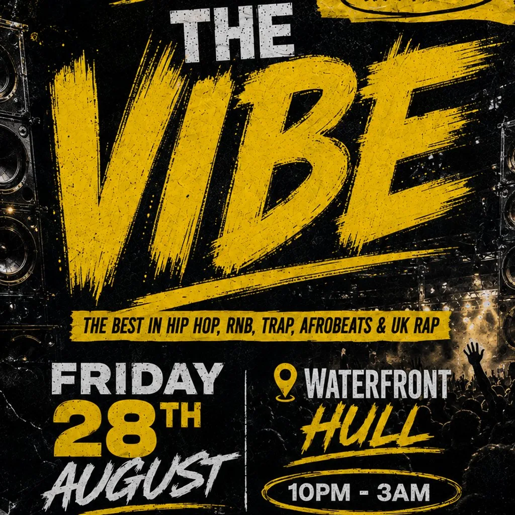 THE VIBE @ Waterfront Hull at Waterfront Hull