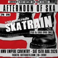 Afternoon Of Ska at HMV EMPIRE COVENTRY