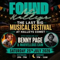 Found at Halleys with headline act Benny Page at Halleys Comet