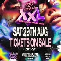 VANILLA XXL - Pride Saturday