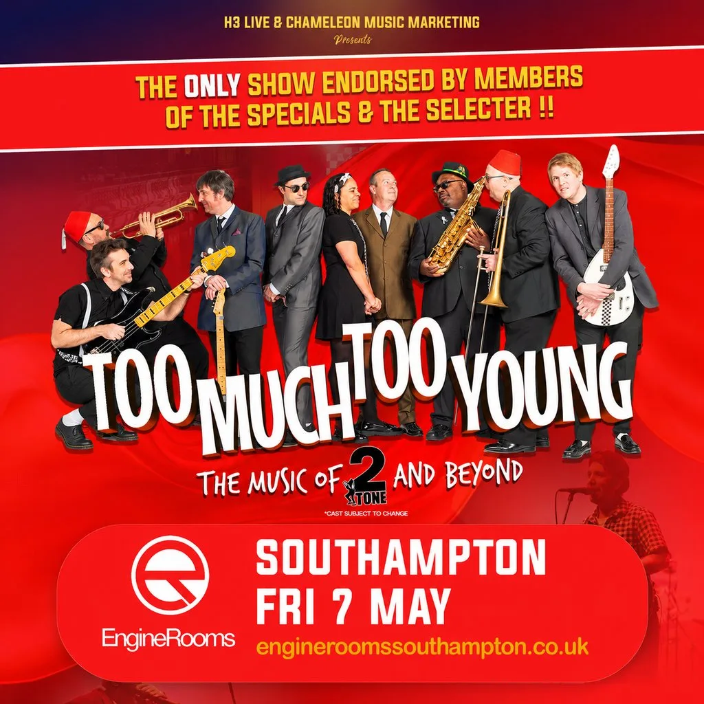 Too Much Too Young at EngineRooms