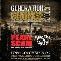 Generation Grunge UK Tour- Leeds - Warehouse at The Wharehouse Leeds