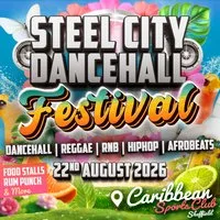 Steel City Dancehall Festival 2026 at Caribbean Sports Club
