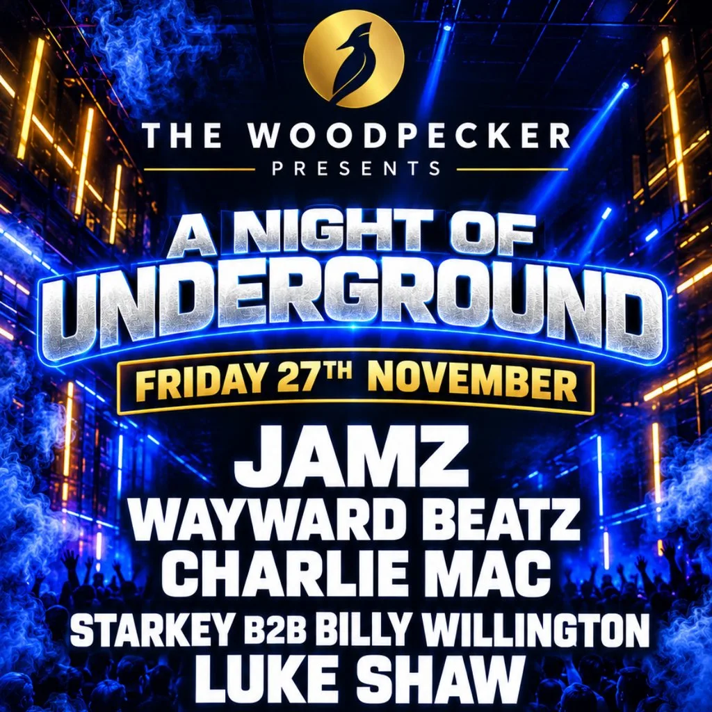 The Woodpecker presents a night of underground