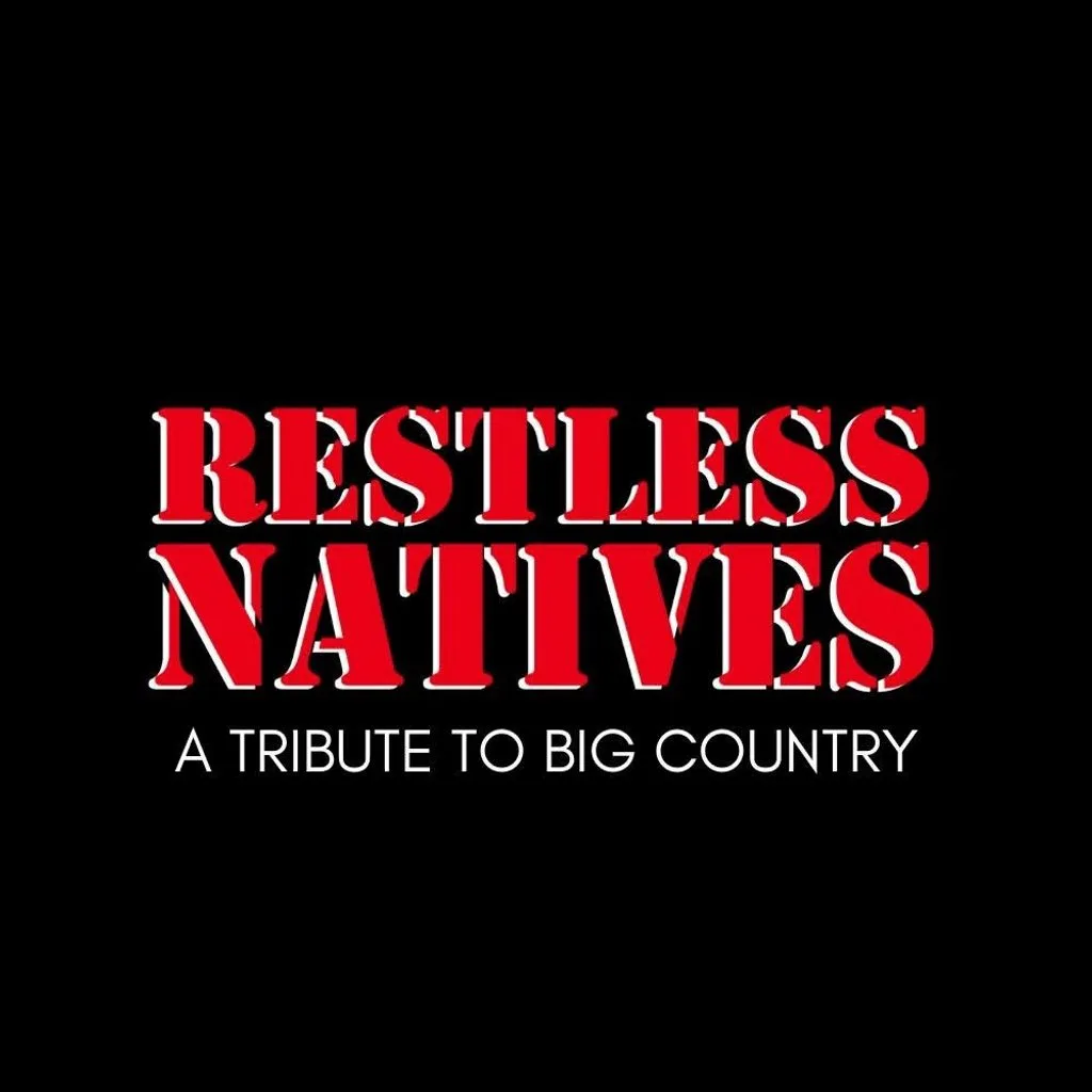 Restless Natives - Big Country Tribute Pitlochry Town Hall